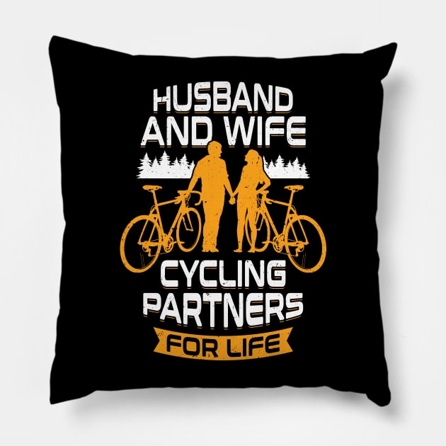 Husband And Wife Cycling Partners For Life Pillow by Dolde08