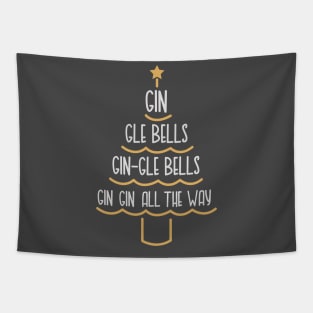 Gin-Gle Bells Gin Gin All The Way - Slogan Christmas Tree For Gin Lovers Tapestry