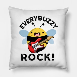 Every Buzzy Rock Funny Music Bee Pun Pillow