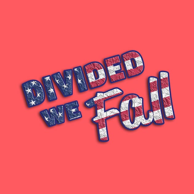 Divided we fall T shirt by mrpooper