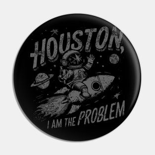 Space Shirt, Astronomy Shirts, Houston, I Am The Problem, Planets Shirts, Galaxy Shirt, Nerdy TShirt, SciFi Shirt, Teacher Gifts, Problem Pin