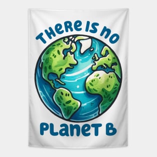 There Is No Planet B Tapestry