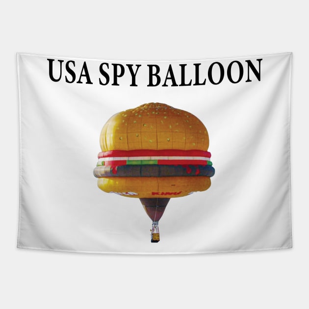 USA SPY BALLOON -CHINESE SPY BALLOON- Tapestry by S-Log