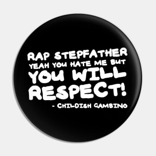 Rap Stepfather! Pin