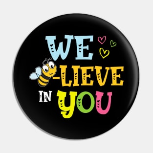 Funny Bee Testing Believe In You Rock The Test Day Teacher Pin