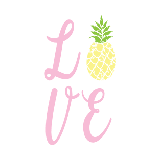 Love pineapple T-Shirt