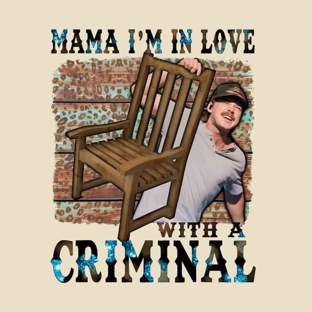 Mama Im in love with a Criminal morgan by vegetablesvirtuous