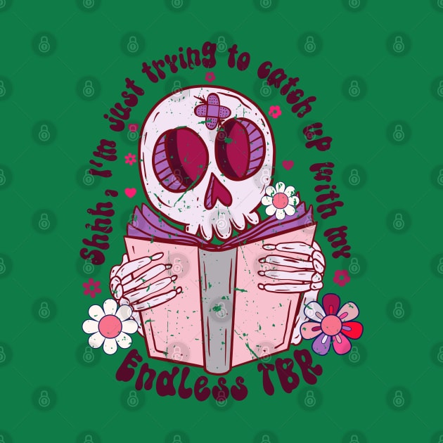 Shhh I'm just trying to catch up with my endless tbr by Zedeldesign