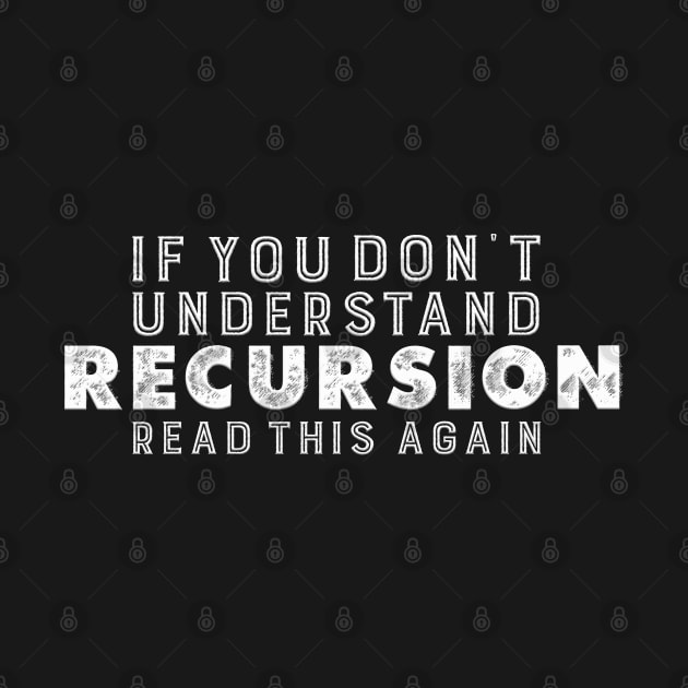 If you don´t understand recursion read this again by PlimPlom