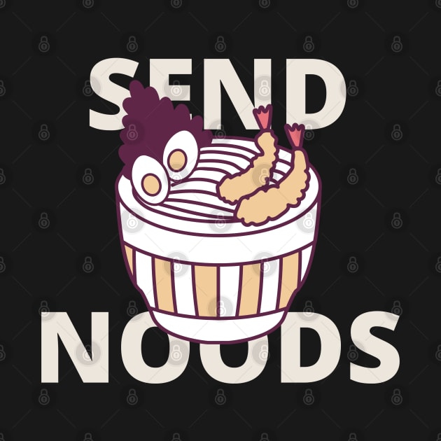 send noods by artoriaa