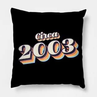 2003 Birthday Pillow