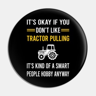 Smart People Hobby Tractor Pulling Pin