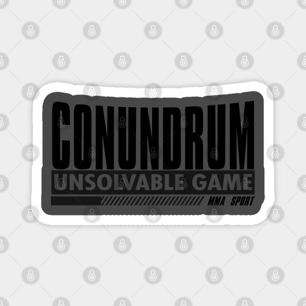 MMA Conundrum Magnet by GLStyleDesigns