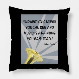 Love The Arts Quote Pillow