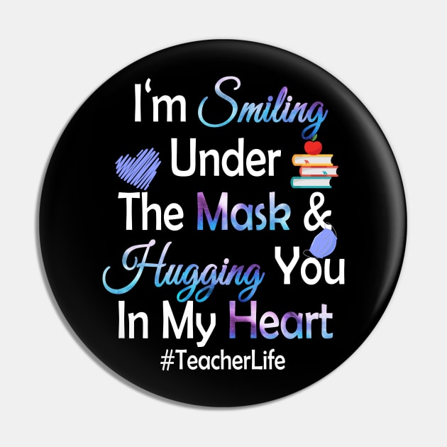 I'm Smiling Under The Mask and Hugging you in my heart Pin by Magic Arts