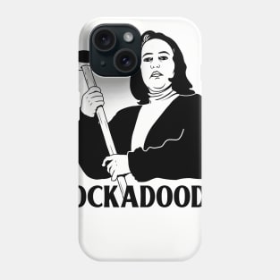 Cockadoodie Phone Case