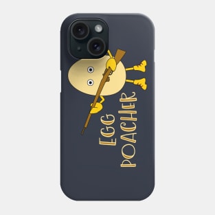 Egg Poacher Funny Food and Hunting Phone Case