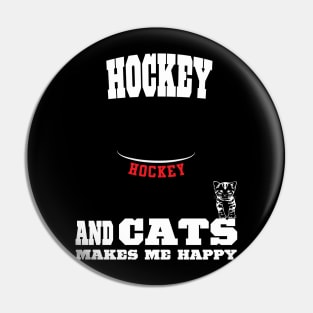 Hockey And Cats Makes Me Happy Pin