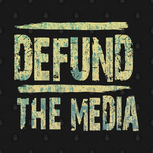 Defund The Media by RileyDixon