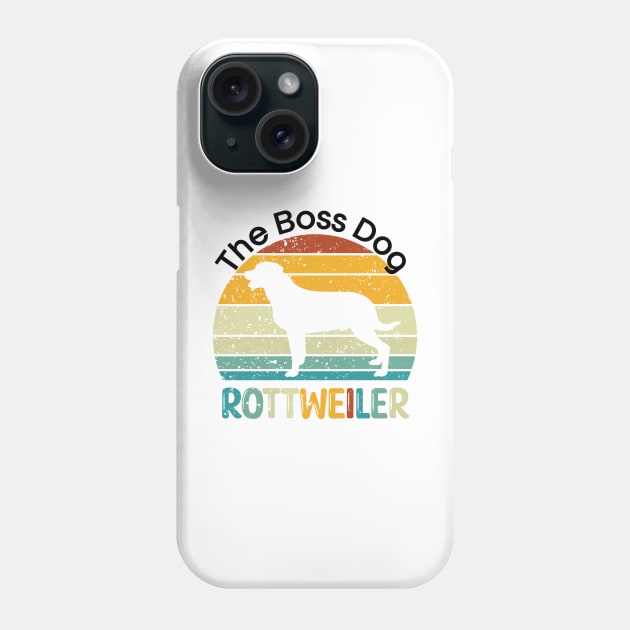 Rottweiler The Boss Dog Phone Case by nextneveldesign