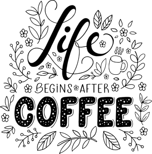 Life begins after coffee Magnet