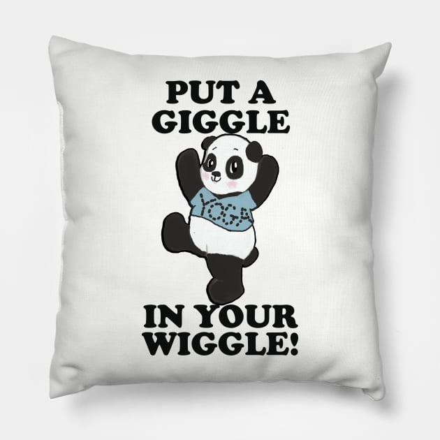 Panda Yoga Funny Gift PUT A GIGGLE IN YOUR WIGGLE! Pose Exercise Gift for Workout Pillow by tamdevo1