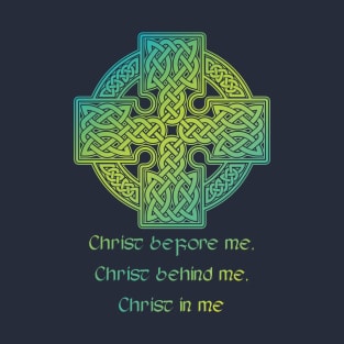 St. Patrick Quote with Irish Cross T-Shirt