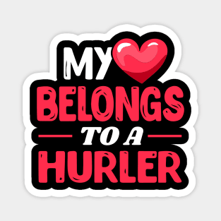 My heart belongs to a hurler Magnet