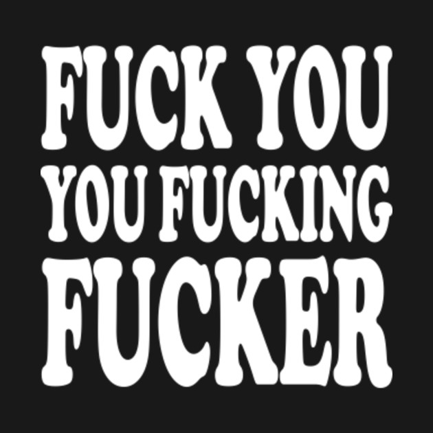fuck you fucker Amatuer flashing pussy pictures