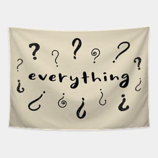 Question Everything Tapestry