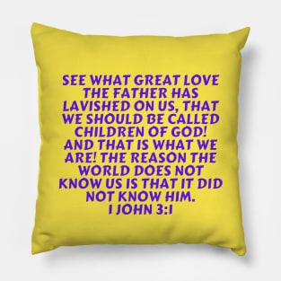 Bible Verse 1 John 3:1 Pillow