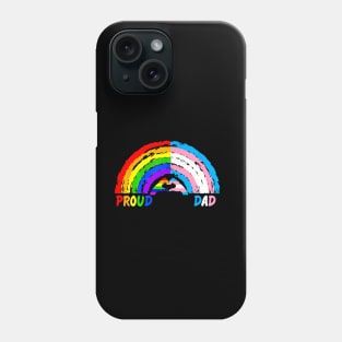 Mens Proud Dad LGBT And Transgender LGBTQ Gay Phone Case