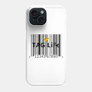 Taglife Phone Case