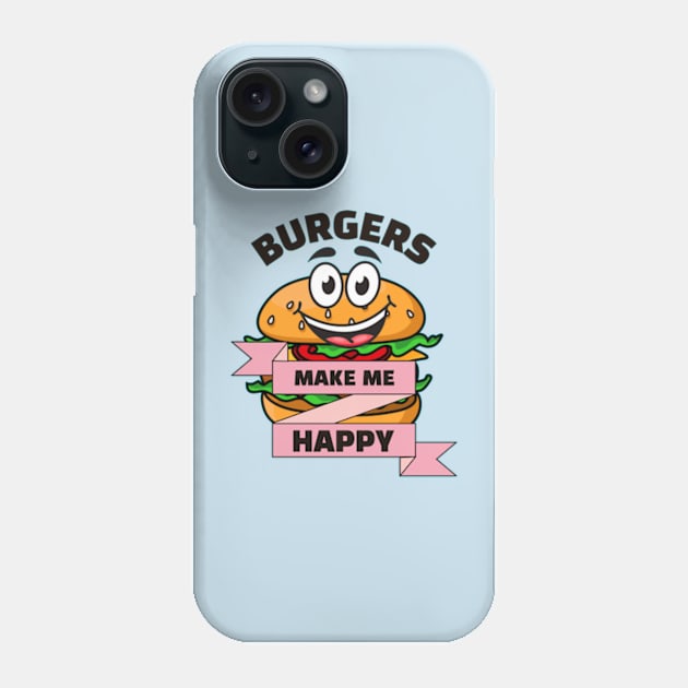 Burgers Make Me Happy Phone Case by Xiaoxiao Art