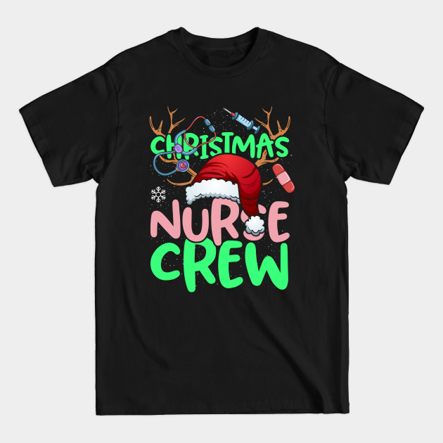 Disover Christmas Nurse Crew Practitioners Funny RN LPN Gift - Christmas Nurse - T-Shirt