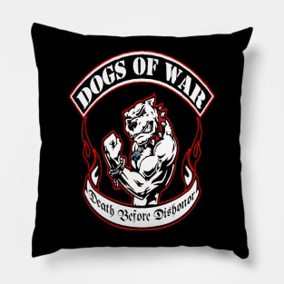 Renegades Dogs of War Pillow