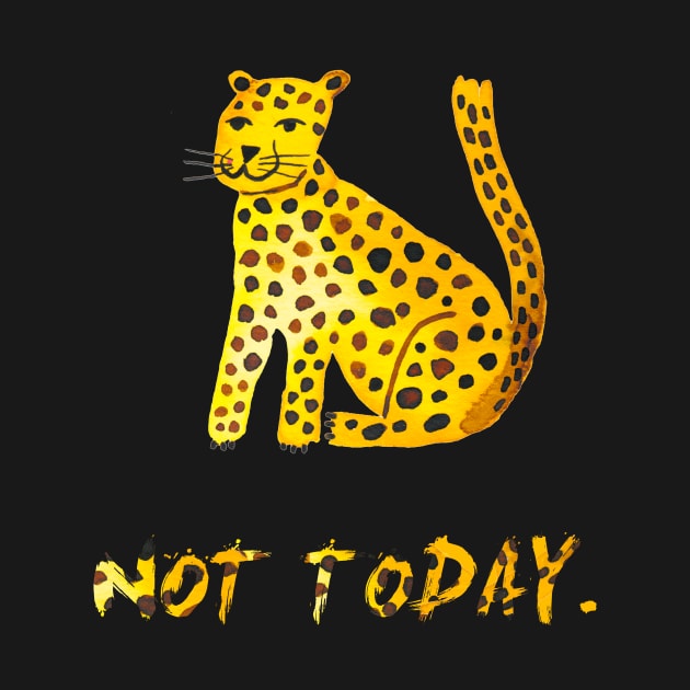 Big cat Not today by ninoladesign
