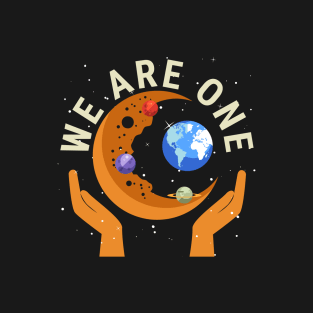 WE ARE ONE T-Shirt