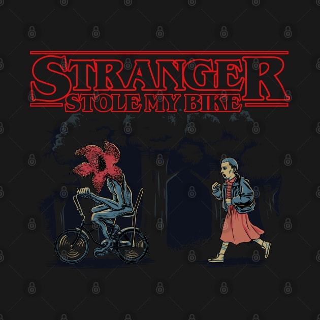 Stranger Stole My Bike by mashuptees