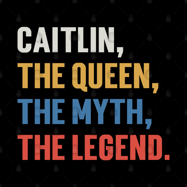 Caitlin, The Queen, The Myth, The Legend. v3 by Emma