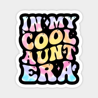 Groovy In My Cool Aunt Era Back To School 1St Day School Magnet