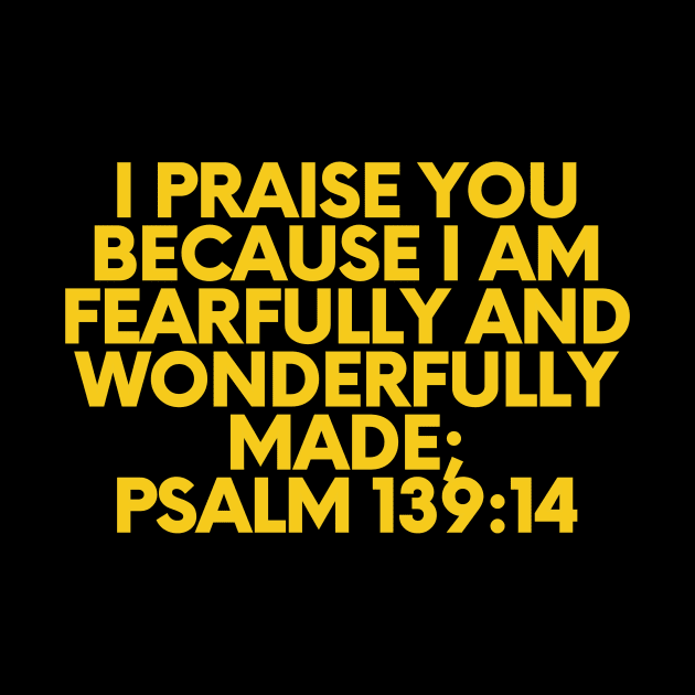 Bible Verse Psalm 139:14 by Prayingwarrior