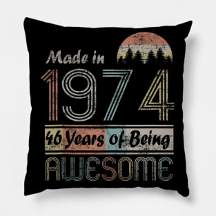 Vintage 1974 Made In 1974 46th Birthday 46 Years Old Gift Pillow