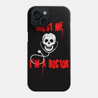 Halloween Trust Me I'm a Doctor Phone Case