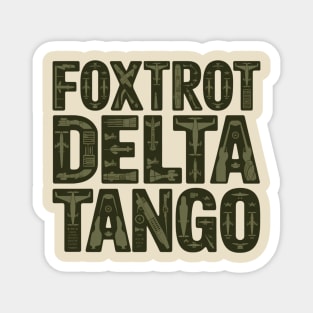 Foxtrot-Delta-Tango Magnet