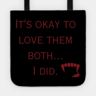 It's Okay to Love them Both-Red Tote