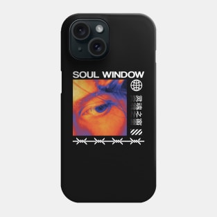 SOUL WINDOW Phone Case