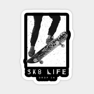 SK8 Life - Drop In Magnet