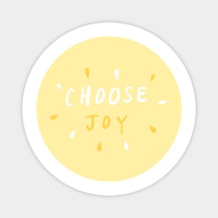 choose joy (5) Magnet