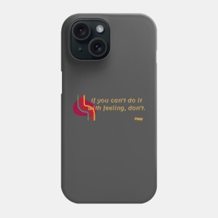 Patsy quote Phone Case